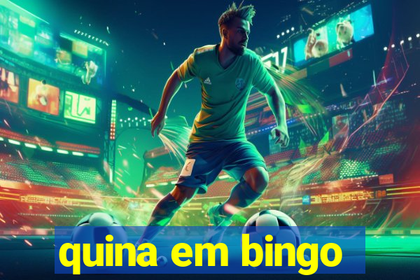 quina em bingo